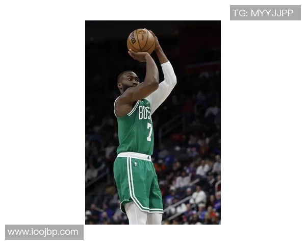 凯尔特人球星杰伦-布朗状态回升，成为关键战绩保障